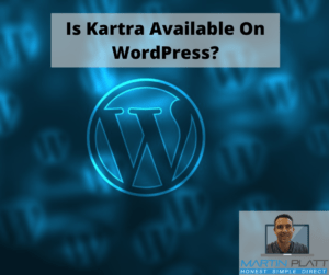 Is Kartra available on WordPress