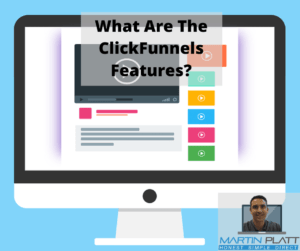 What Are The ClickFunnels Features