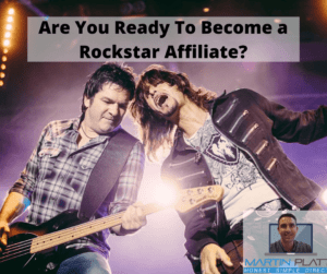 Are You Ready To Become A Rockstar Affiliate?