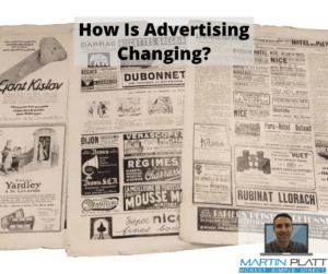 How Is Advertising Changing?