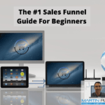 The #1 Sales Funnel Guide For Beginners