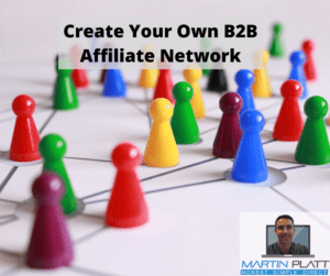 Create your own B2B affiliate network