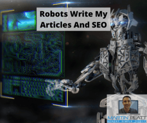 Robots write my Articles and SEO