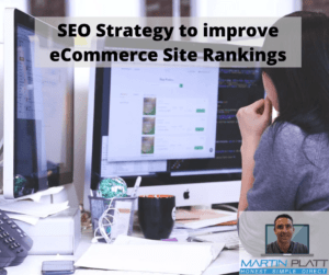 SEO Strategy to improve eCommerce Site Rankings