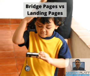 Bridge Pages vs Landing Pages