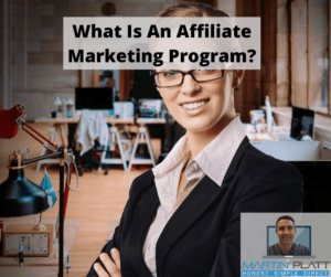 What Is An Affiliate Marketing Program